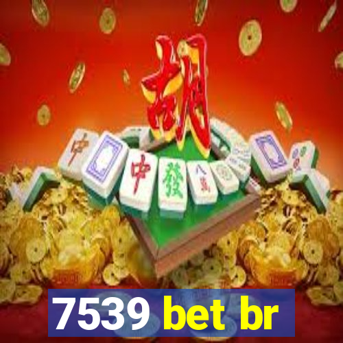 7539 bet br